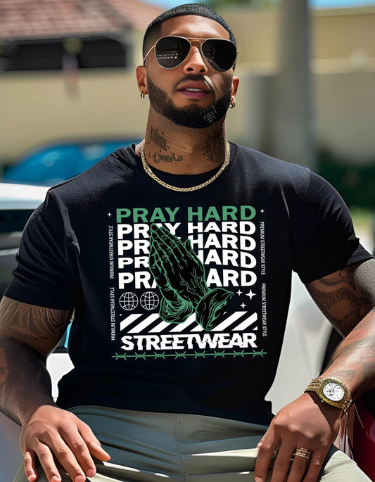 PRAY HARD