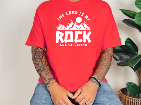 THE LORD IS MY ROCK